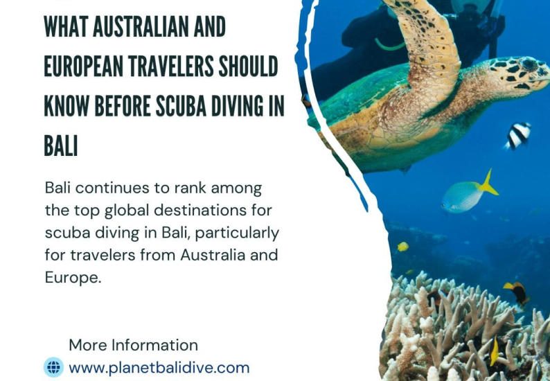 What Australian and European Travelers Should Know Before Scuba Diving in Bali